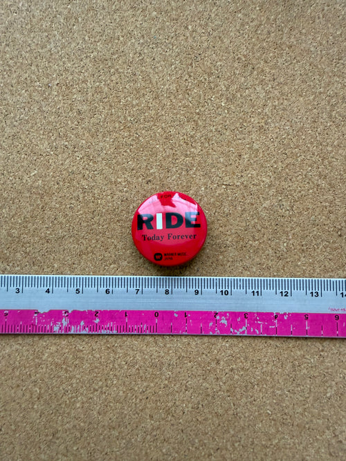 Ride — Japan Promo Set: "Today Forever" Badge (NOT FOR SALE) + 2 Stickers (Warner Music Japan, 1991)